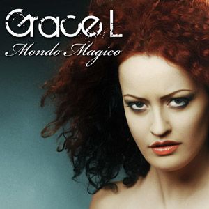 Grace L - Mondo magico (Radio Date: 01 Giugno 2012)